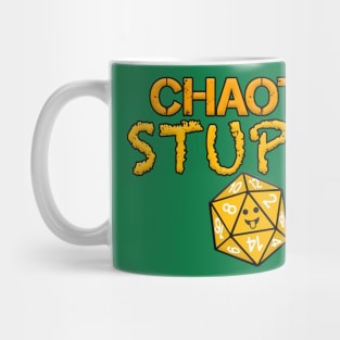 Chaotic Stupid Mug